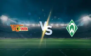 Union vs Werder prediction: expert analysis, possible lineups and betting tips, March 8, 2026