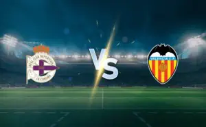 Deportivo vs Valencia prediction: team news, lineups, expert analysis