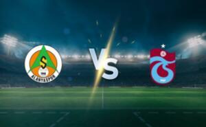 Alanyaspor vs Trabzonspor prediction and betting tips on March 4, 2024